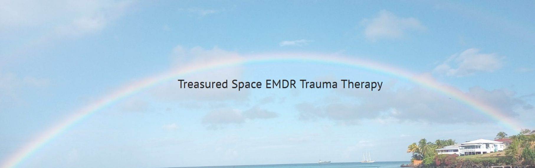 Rainbow over the sea for Treasured Space EMDR Trauma Therapy